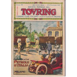 TOURING RIVISTA MENSILE DEL TOURING CLUB ITALIANO ANNO XV .N. 11 . NOVEMBRE 1909